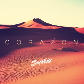 Jayworx Corazón (Radio Edit)
