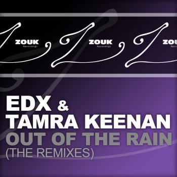 EDX feat. Tamra Keenan Out of the Rain (Fred Lilla Remix)