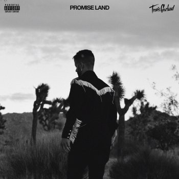 Travis Garland Promise Land