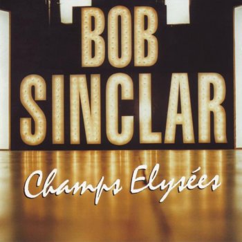 Bob Sinclar My Only Love