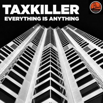 TaxKiller Everything is Anything