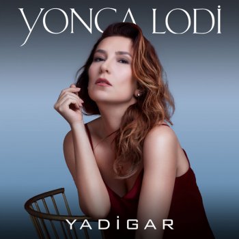 Yonca Lodi Yadigar - Akustik