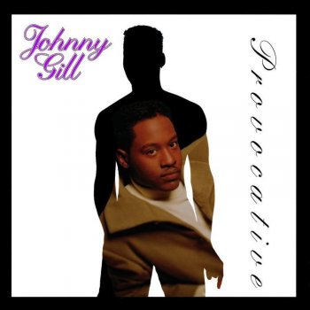Johnny Gill Where No Man Has Gone Before