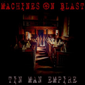 Machines on Blast Bathe In The Blood Of Our Enemies