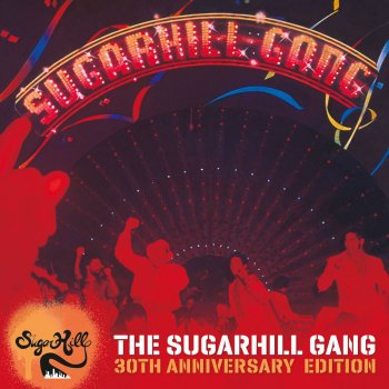 The Sugarhill Gang Rapper's Delight (Single Version)