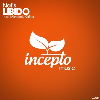 Nafis Libido (Kana Remix)