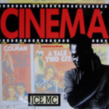 Ice Mc feat. Campbell I.C. Cinema