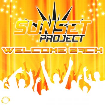 Sunset Project Welcome Back (Empyre One Remix)