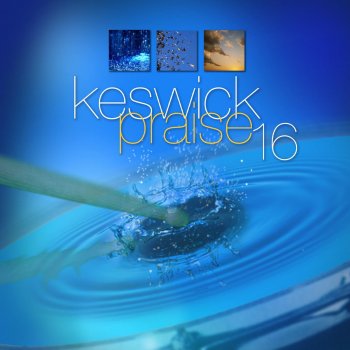 Keswick Be Thou My Vision (Live)