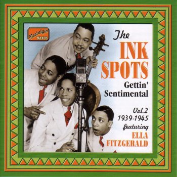 The Ink Spots I'm Gettin' Sentimental over You