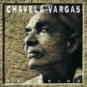 Chavela Vargas Que te vaya bonito