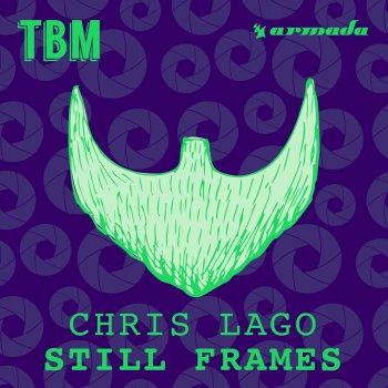 Chris Lago Still Frames (Extended Mix)