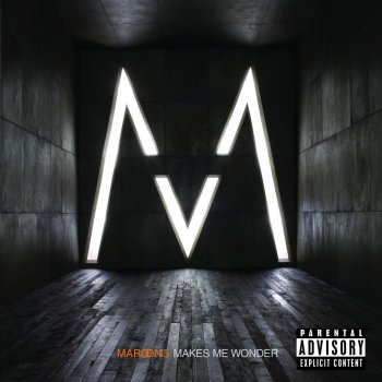 Maroon 5 Makes Me Wonder (album version)