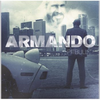 Pitbull feat. The Agents & Papayo Armando (intro)