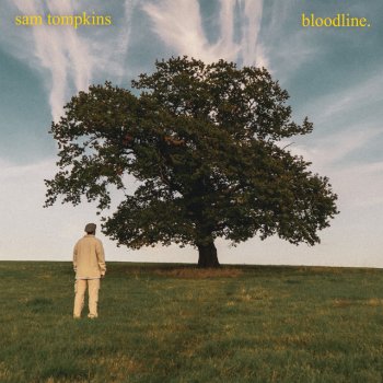Sam Tompkins Bloodline