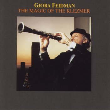 Giora Feidman Friling - From "Ghetto"