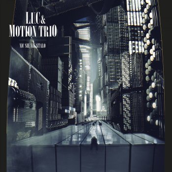 Motion Trio feat. L.U.C. Oda Do Mlodosci 2013