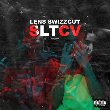 Lens SLTCV (feat. SWIZZCUT)