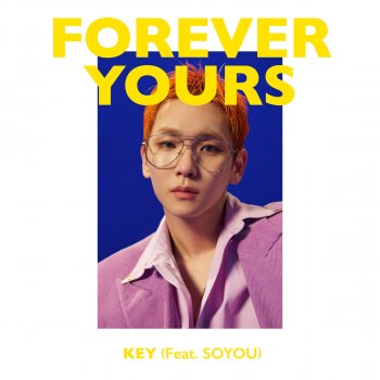 KEY feat. SOYOU Forever Yours