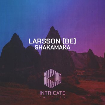Larsson (BE) Shakamaka