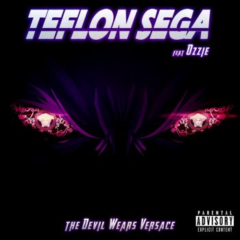 Teflon Sega feat. OZZIE Antihero
