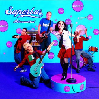 Superbus Into The Groove
