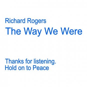 Richard Rogers The Way We Were