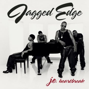 Jagged Edge Can I Get With You