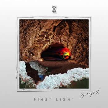 George X First Light