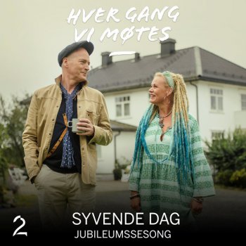 Hver gang vi møtes feat. Bjarne Brøndbo Den gamle dansen