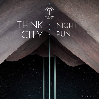 Think City feat. Analog Context Night Run - Analog Context Remix