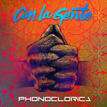 Phonoclórica feat. La Mambanegra Pa' la Calle (feat. La Mambanegra)