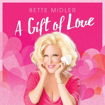 Bette Midler To Deserve You - 2015 Remastered