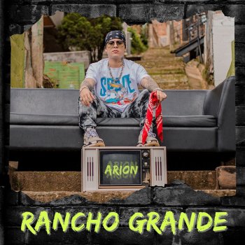 Arion & Atiko Rancho Grande
