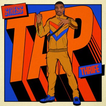 Stress feat. Thrife TAP