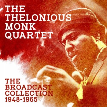 Thelonious Monk Quartet I'm Getting Sentimental Over You (Live March 8th, 1965) [Live 1965]