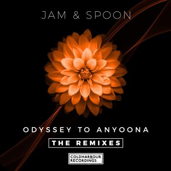 Jam & Spoon feat. Jamie Stevens & Uone Odyssey to Anyoona - Jamie Stevens & Uone Remix