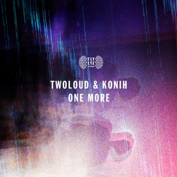twoloud feat. Konih One More