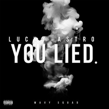 33rdLucky feat. Ac3 You Lied