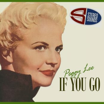 Peggy Lee Say It Isn't So