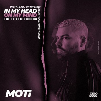MOTi In My Head (On My Mind) - Groovenatics Remix
