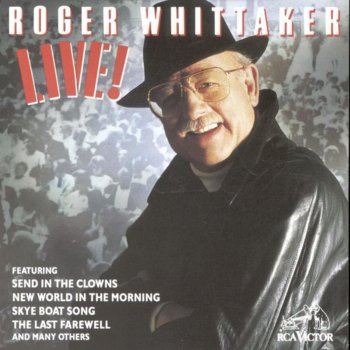 Roger Whittaker The Last Farewell - Live