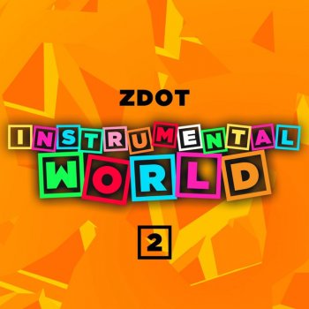 Zdot Wolf Pack (Instrumental)