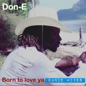 Don-E Born to Skank (Remix)