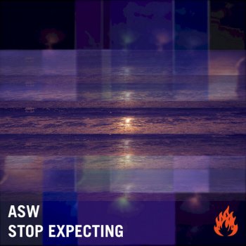 ASW Stop Expecting
