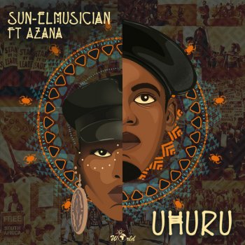 Sun-El Musician feat. Azana Uhuru (feat. Azana)