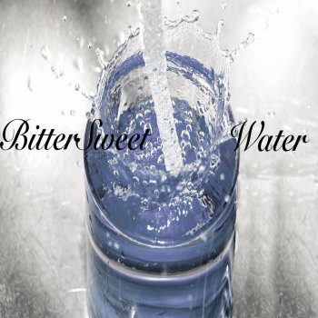 Bitter:Sweet Water