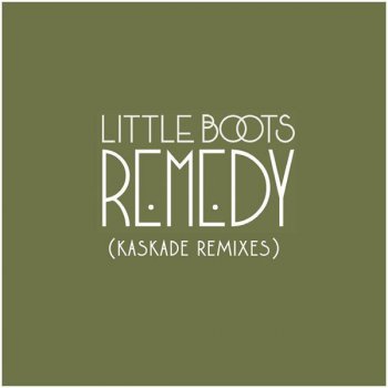 Little Boots Remedy - Kaskade Radio Edit