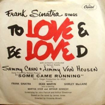 Frank Sinatra To Love and Be Loved