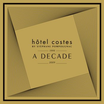 Hotel Costes Tocame